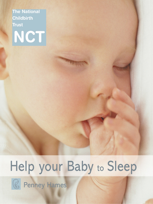 Title details for Help Your Baby to Sleep by Penney Hames - Wait list